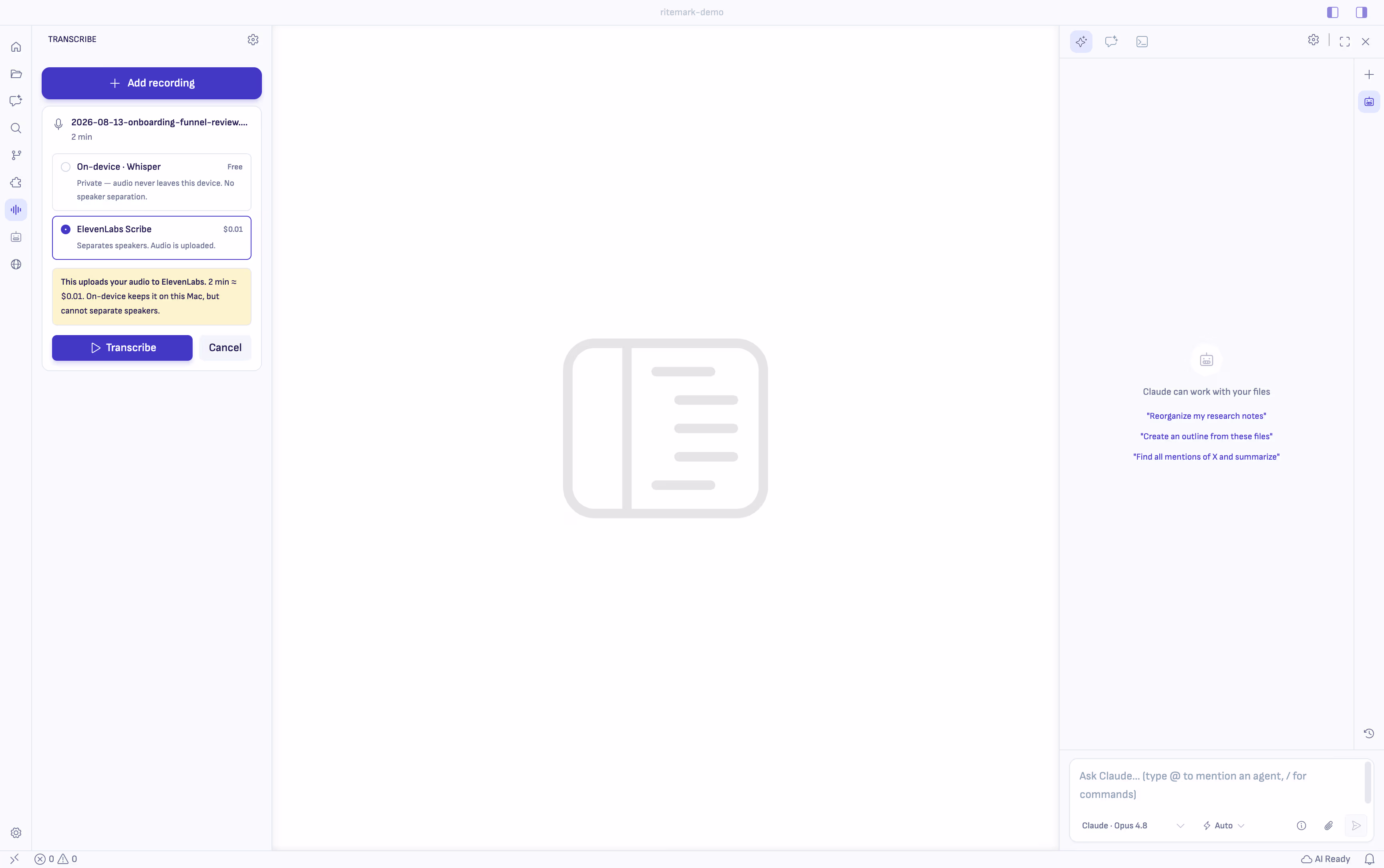 The Transcribe sidebar showing On-device Whisper and ElevenLabs Scribe with their privacy, speaker separation and estimated cost details