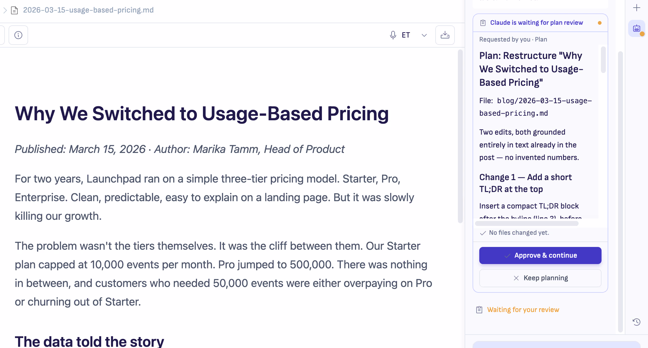 An untouched document on the left and the AI sidebar on the right showing a plan review card: Claude is waiting for plan review, a plan to restructure the post, the line "No files changed yet", and Approve and continue / Keep planning buttons