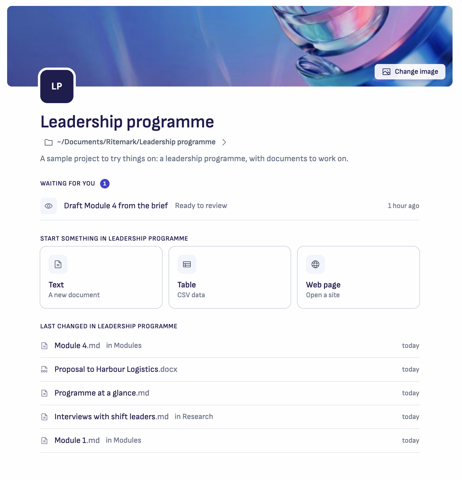 The Home of the Leadership programme project in Ritemark: Draft Module 4 waiting for you, Start something with Text, Table and Web page, and Last changed